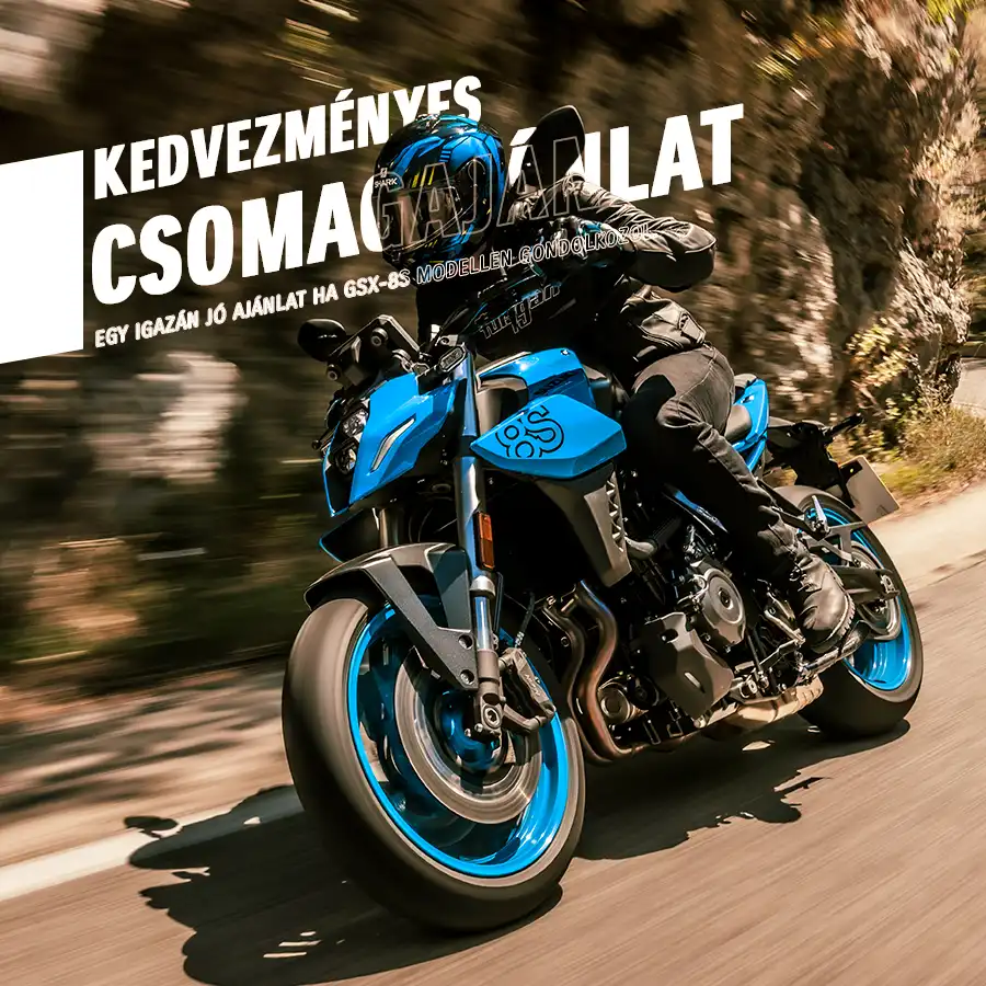 GSX-8S csomagajánlat